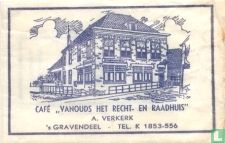 Café "Vanouds Het Recht en Raadhuis"
