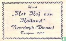 Hotel "Het Hof van Holland"