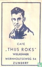 Café "Thijs Roks"