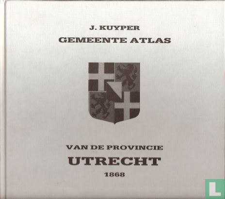 Gemeente atlas van de provincie Utrecht - Afbeelding 1