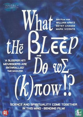 What the Bleep Do We Know!? - Afbeelding 1