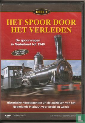 De spoorwegen in Nederland tot 1940 - Afbeelding 1