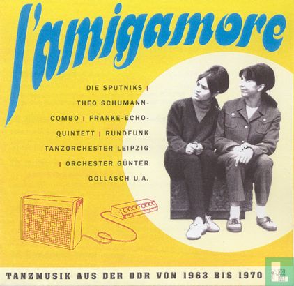 L'amigamore, Tanzmusik aus der DDR von 1963 bis 1970 - Bild 1