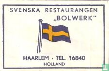 Svenska Restaurangen "Bolwerk"