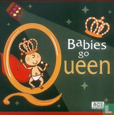 Babies Go Queen - Afbeelding 1