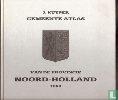Gemeente atlas van de provincie Noord-Holland - Afbeelding 1