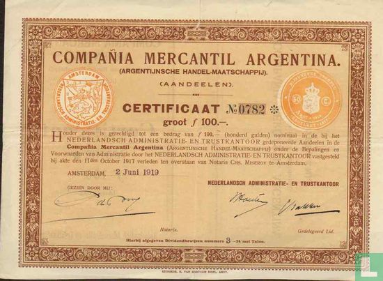 Compania Mercantil Argentina, Aandeelencertificaat, groot 100,= Gulden