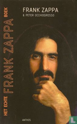 Het echte Frank Zappa boek - Bild 1