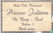 Hotel Café Restaurant Prinses Juliana