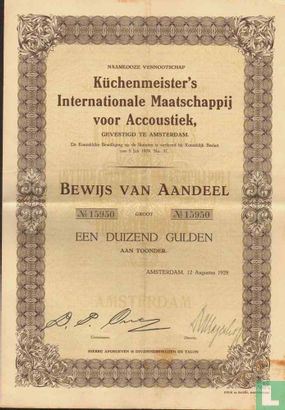 Kuchenmeister's, Internationale Maatschappij voor Acoustiek, Bewijs van aandeel, 1.000 Gulden