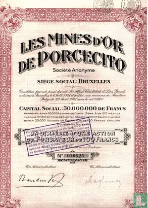 Les Mines d'Or de Porcecito, Une dixieme d'une action de fondateur de 100 francs