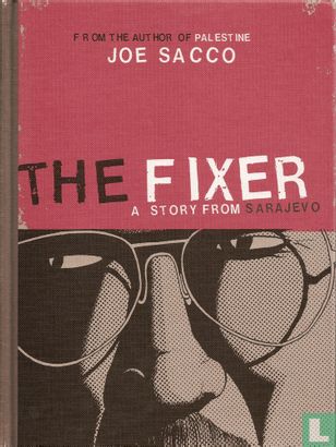 The fixer - A story from Sarajevo - Image 1