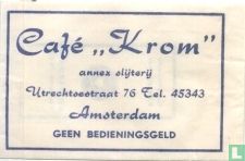 Café "Krom" Annex Slijterij