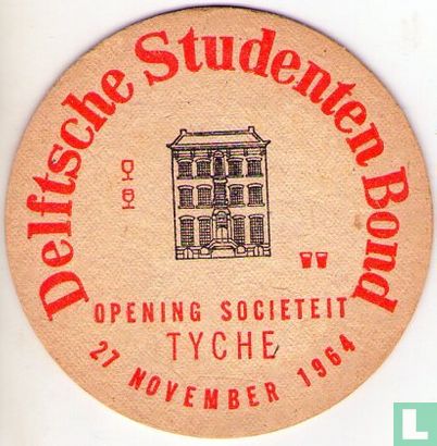 Delftsche Studenten Bond / Opening Societeit Tyche