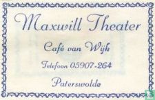 Maxwill Theater - Café van Wijk