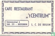 Cafe Restaurant " 't Centrum"