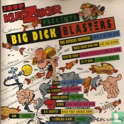 Joop Klepzeiker presents Big Dick Blasters - Afbeelding 1