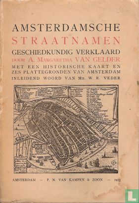 Amsterdamsche straatnamen geschiedkundig verklaard  - Image 1