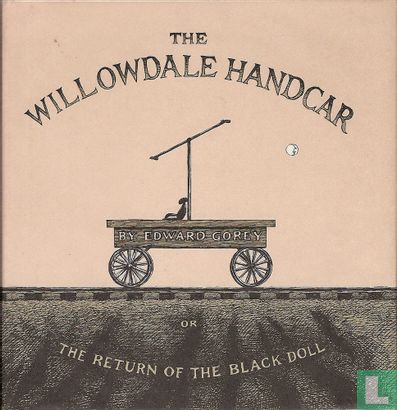 The Willowdale handcar, or, The return of the black doll - Image 1