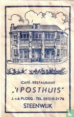 Café Restaurant " 't Posthuis"