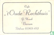 Café " 't Oude Rechthuis"