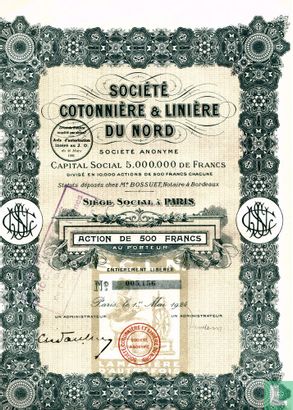 Societe Cotonniere & Liniere du Nord, Action de 500 Francs au p[orteur