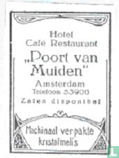 Hotel Café Restaurant "Poort van Muiden"