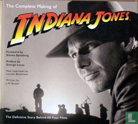 The Complete Making of Indiana Jones: The Definitive Story Behind All Four Films - Afbeelding 1
