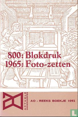 800: blokdruk / 1965: foto-zetten  - Bild 1