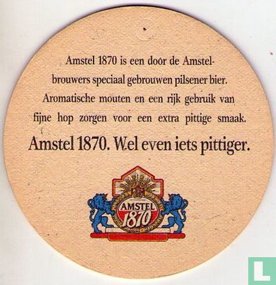 Amstel 1870. Wel even iets pittiger.  - Image 1