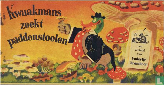 Kwaakmans zoekt paddenstoelen - Image 1