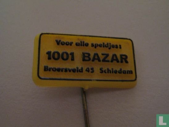 Voor alle speldjes: 1001 Bazar Broersveld 45 Schiedam [black on yellow]