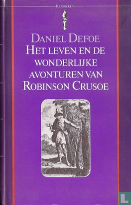 Het leven en de wonderlijke avonturen van Robinson Crusoe - Afbeelding 1
