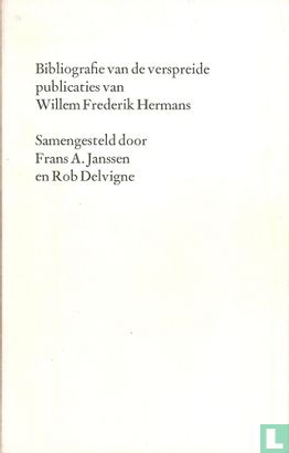 Bibliografie van de verspreide publicaties van Willem Frederik Hermans  - Bild 1