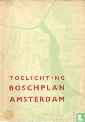Toelichting Boschplan Amsterdam  - Image 1