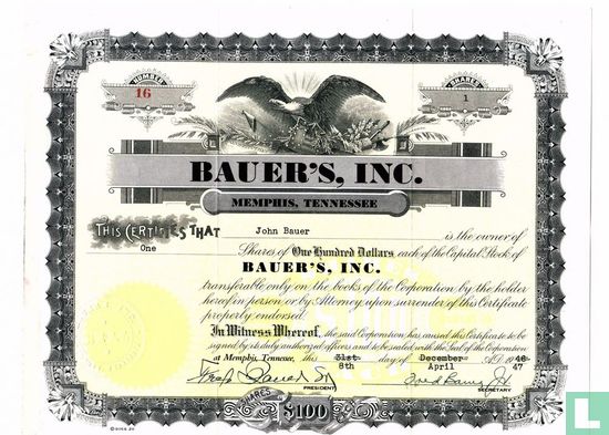 Bauer's Inc., Odd share certificate, Capital stock, $ 100,=