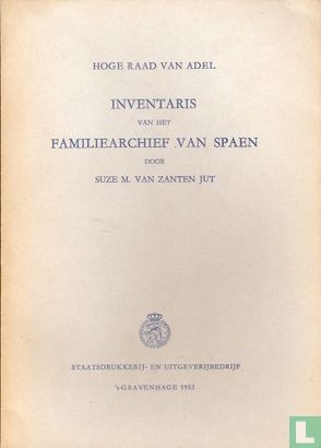 Inventaris van het familiearchief Van Spaen  - Bild 1