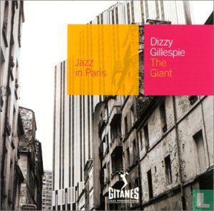 Jazz in Paris Dizzy Gillespie The Giant - Bild 1