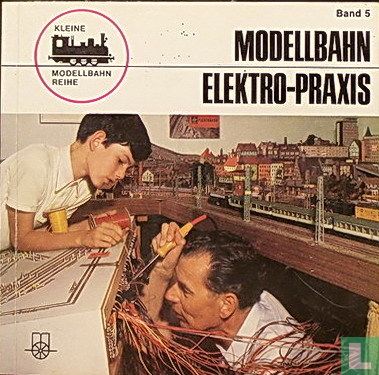 Modellbahn Elektro-Praxis - Image 1