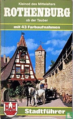 Rothenburg ob der Tauber ; Kleinod des Mittelalters - Afbeelding 1