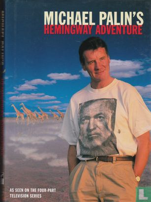 Michael Palin's Hemingway adventure - Afbeelding 1