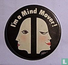 I'm a Mind Mover!