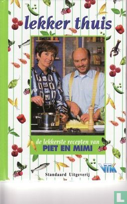 De lekkerste recepten van Piet en Mimi - Afbeelding 1