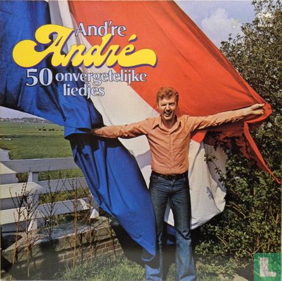 And're André [50 onvergetelijke liedjes] - Bild 1