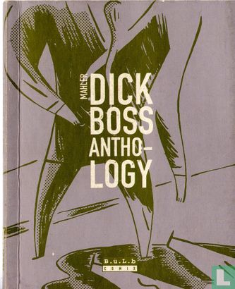 Dick Boss Anthology - Image 1