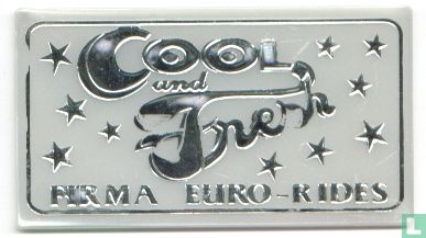 Cool and Fresh - Firma. Euro Rides