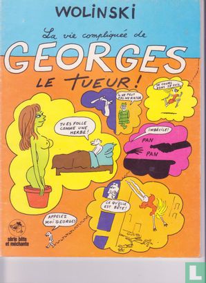 La vie compliqué de Georges le Tueur - Afbeelding 1