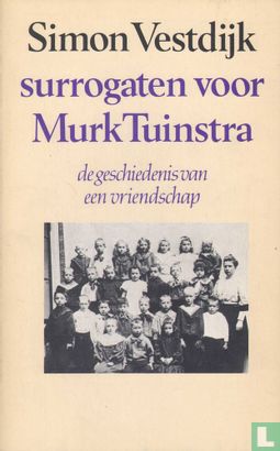 Surrogaten voor Murk Tuinstra - Afbeelding 1