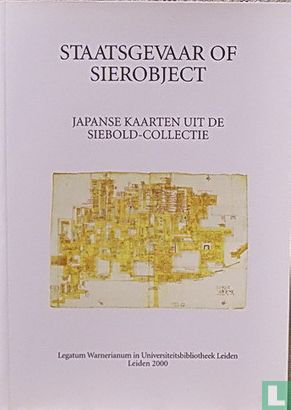 Staatsgevaar of sierobject ; Japanse kaarten uit de Siebold-collectie - Bild 1