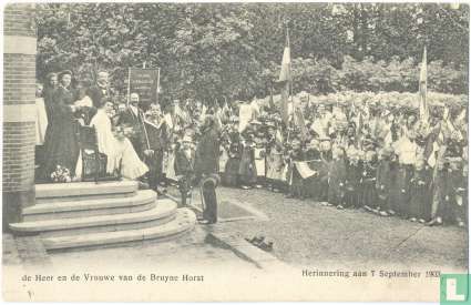 De Heer en de Vrouwe van de Bruyne Horst. Herinnering aan 7 September 1903.
